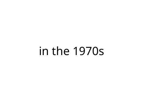 in the 1970s