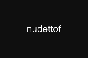 nudettof